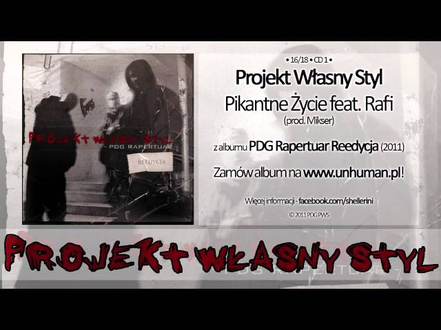 16. PWS - Pikantne Życie feat. Rafi (prod. Mikser)
