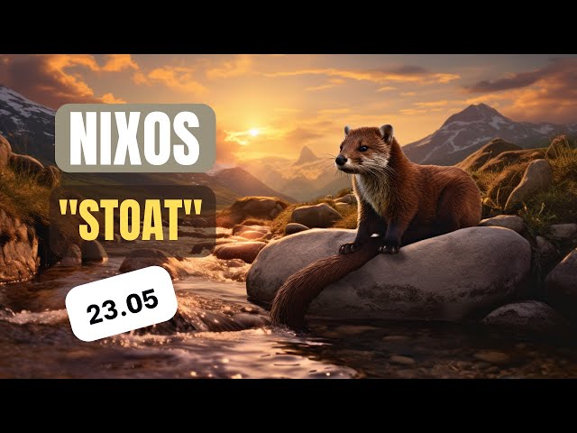 NixOS "Stoat" 23.05