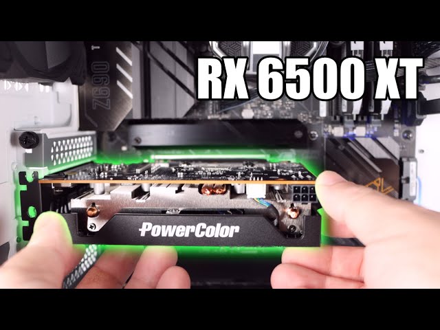 AMD Radeon RX 6500 XT - Installing the PowerColor RX 6500 XT Gaming Graphics Card