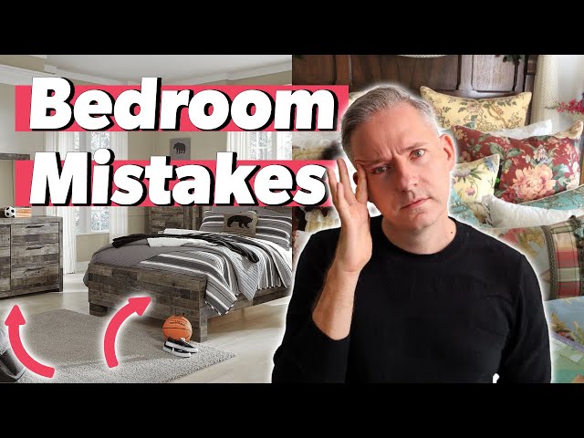 Bedroom Design Mistakes (And How to Fix Them!)
