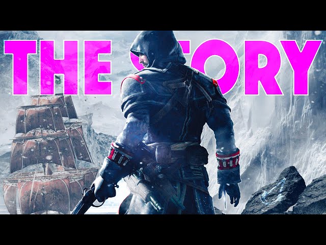 The Story of Assassins Creed Rogue