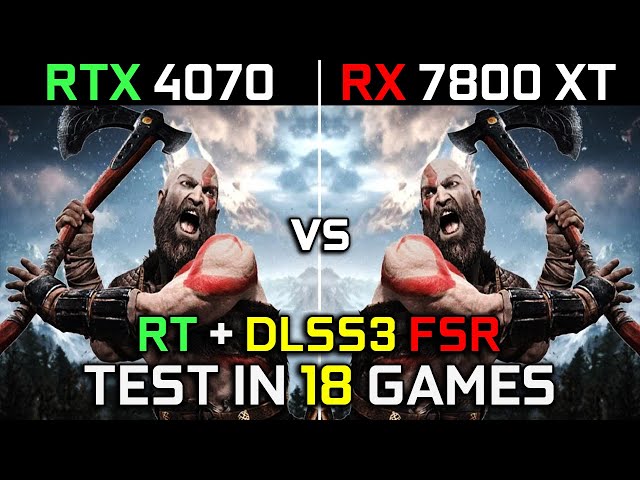 RTX 4070 vs RX 7800 XT | Test in 18 Games | 1440p - 2160p | The Ultimate Comparison! 🔥 | 2023