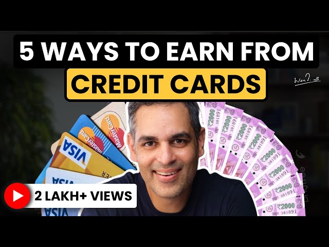 5 UNIQUE and TOP ways to EARN from CREDIT CARDS in 2023! | Ankur Warikoo Hindi