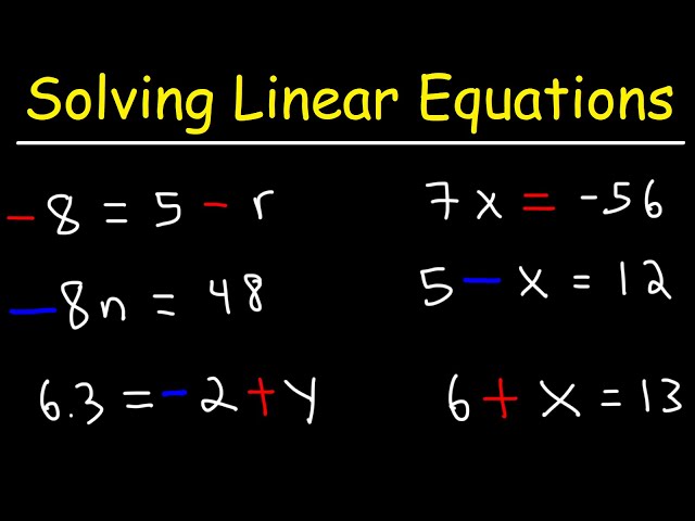 How To Solve Linear Equations In Algebra