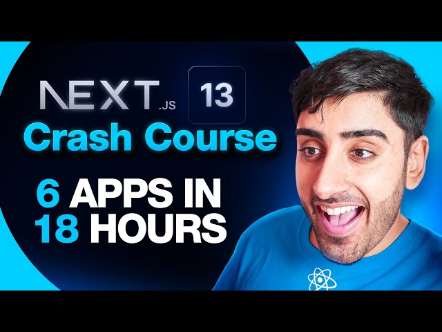 The Ultimate NEXT.JS 13 Crash Course for Beginners - Build 6 Apps in 18 Hours! (2023)