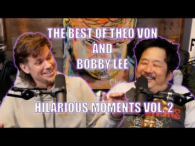 The Best of Theo Von and Bobby Lee | FUNNY Moments Vol. 2