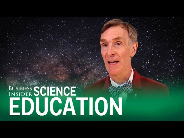 Bill Nye Explains The Biggest Issues In Science Education