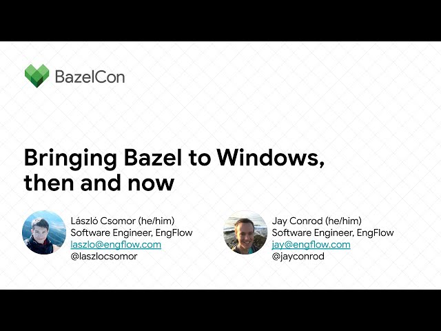 Bringing Bazel to Windows, then and now