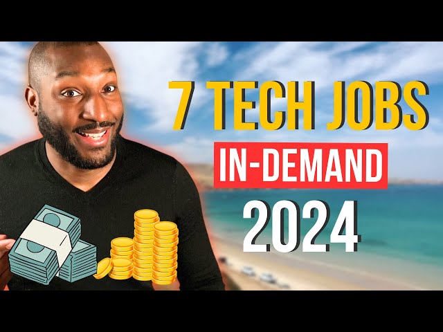 7 HOT Tech Jobs in 2024 | Salaries REVEALED | Ranked by Pay | Entry-Level | Global Demand