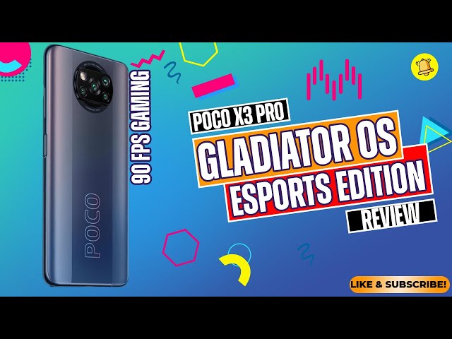 POCO X3 PRO GladiatorOS 12 2021 ESports | 90 Fps Gaming | Smooth, Fast & Good Battery Life