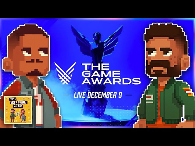 Who's going to WIN at The Game Awards Tonight | The J.D. & Paulcast