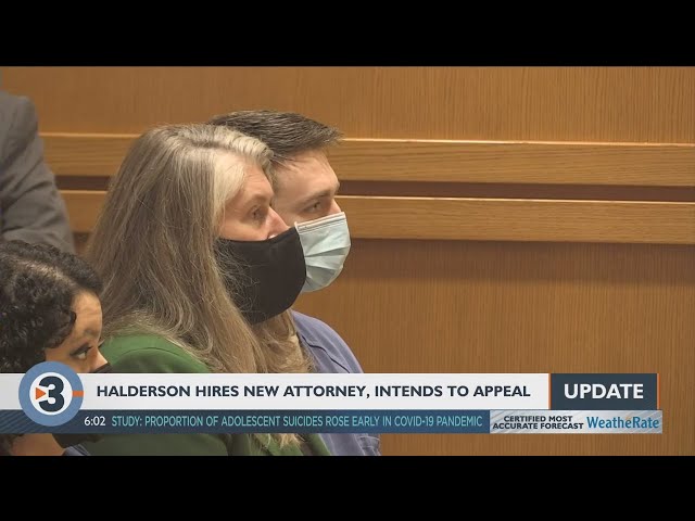 Chandler Halderson has a new attorney as he intends to pursue appeal