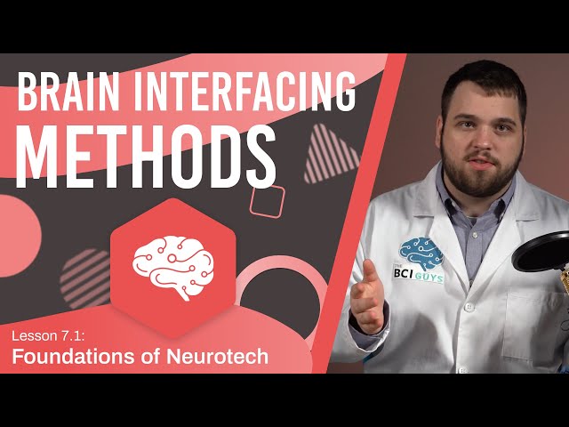 How Brain-Computer Interfaces Work - Lesson 7.1