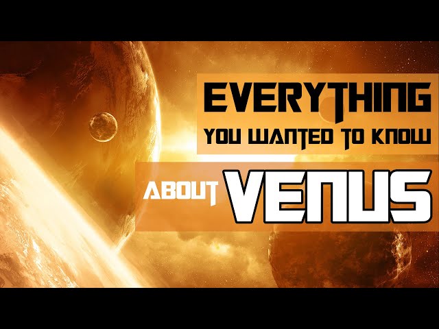 Endless Universe Podcast - Everything You Need to Know about Planet Venus