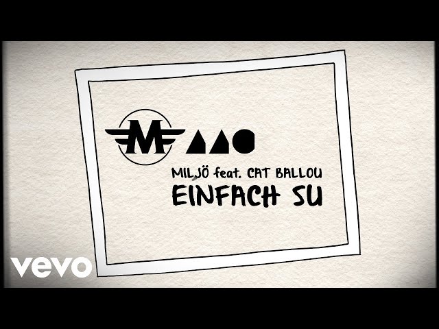 Miljö - Einfach su (Lyric Video) ft. Cat Ballou