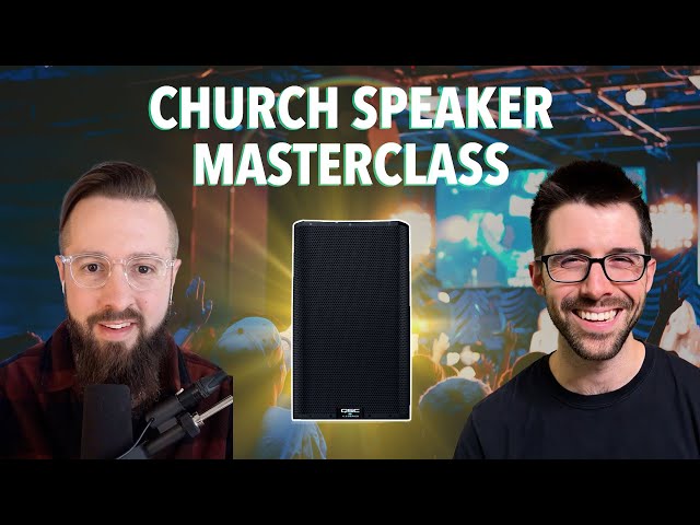 Speaker placement for churches & what to buy | with @MichaelCurtisAudio