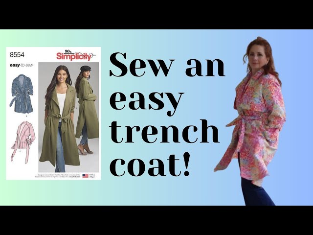 Sewing Simplicity 8554 - Easy to Sew Trench Coat
