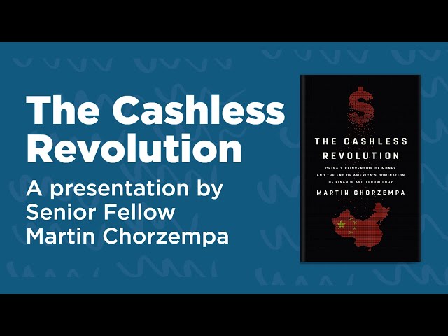Cashless Revolution: China's Reinvention of Money, End of US Domination of Finance and Technology