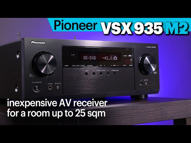 Pioneer VSX-935 M2 | The perfect inexpensive AV receiver for a room up to 25 sqm