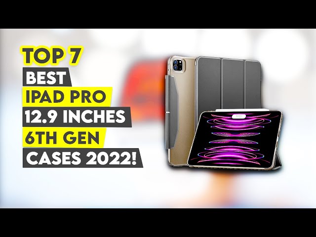 7 Best IPAD Pro 12.9 Inch 6th Generation Cases!✅✅🔥