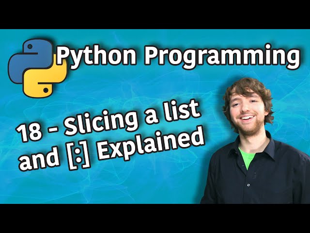 Python Programming 18 - Slicing a list and [:] Explained