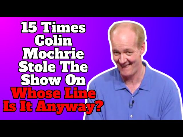 15 Times Colin Mochrie Stole The Show On Whose Line Is It Anyway?