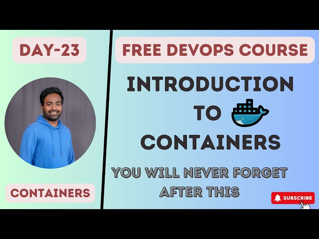Day-23 | Introduction to Containers | Learn about containers in easy way #docker #kubernetes #devops