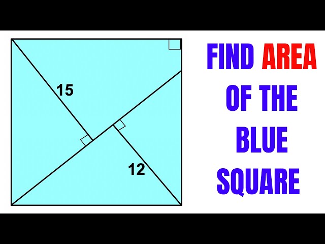 Calculate area of the Blue Square | Fun Geometry | Important Geometry skills explained