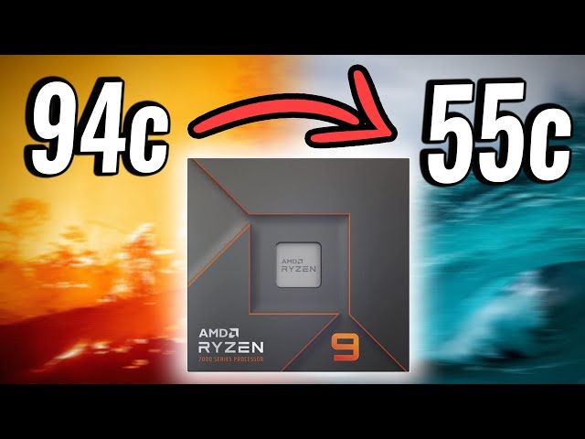 From 94 To 55 Degrees Celsius. Make your Ryzen 9 7950X the BEST!