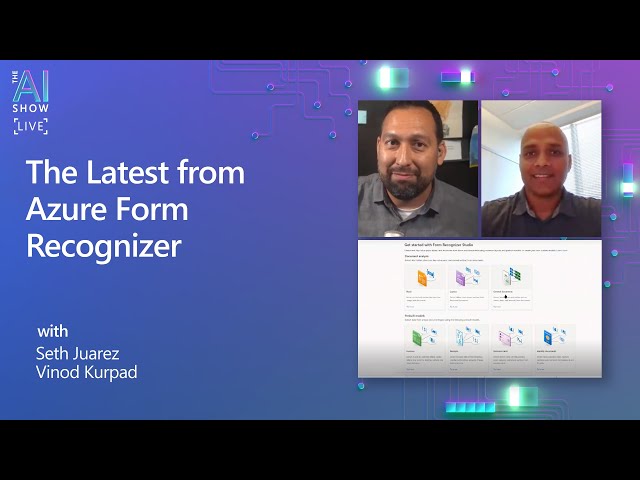 The Latest from Azure Form Recognizer