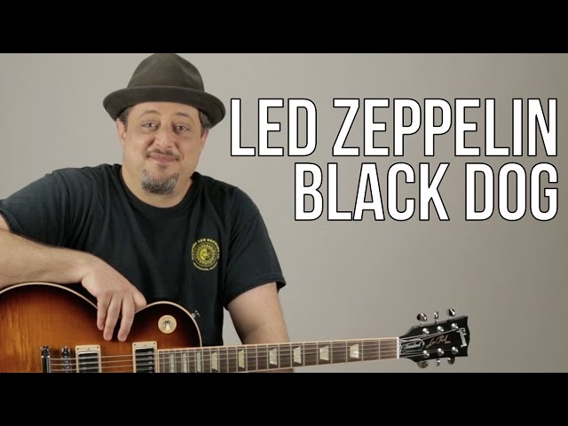 Led Zeppelin Black Dog Guitar Lesson + Tutorial