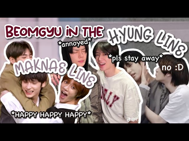 [TXT] Beomgyu in the hyung line vs. maknae line