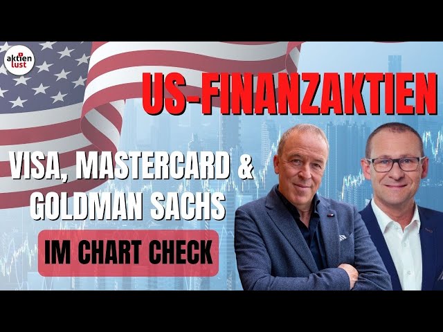Visa, Mastercard, Goldman Sachs & Co.: US-Finanzaktien vor der Berichtssaison