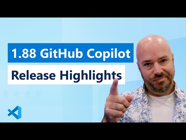 1.88 GitHub Copilot Release Highlights