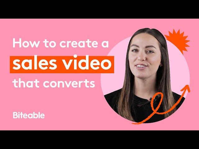 How to create a sales video that converts