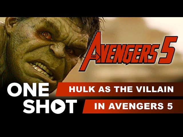 Avengers 5 Will Have Hulk Has The Villain?!