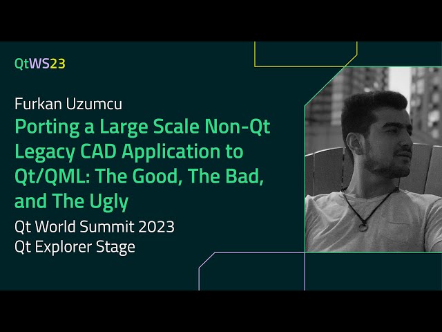 Porting a Large Scale Non-Qt Legacy CAD Application to Qt/QML: The Good, The Bad, and The Ugly