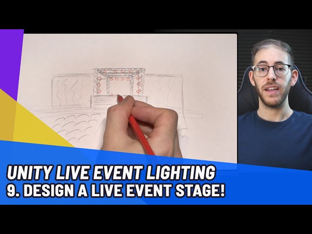 Drawing a Live Event 3D Stage Design For Unity