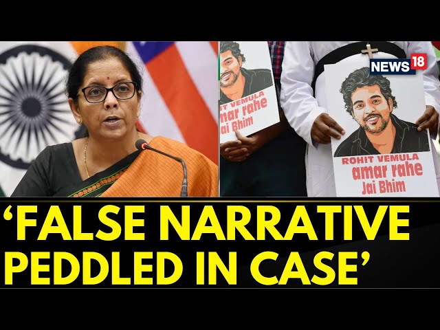 Rohith Vemula Case | Finance Minister Weighs In On Rohith Vemula Case | Nirmala Sitharaman | News18