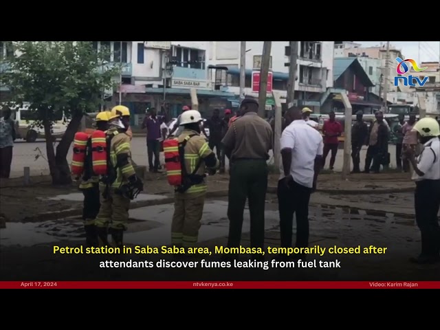Petrol station in Saba Saba area, temporarily closed after fumes leaking from fuel tank discovered