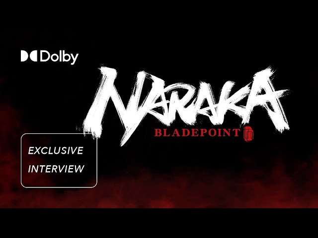 Exclusive Interview with the Sound Team on Naraka: Bladepoint | Gaming in Dolby