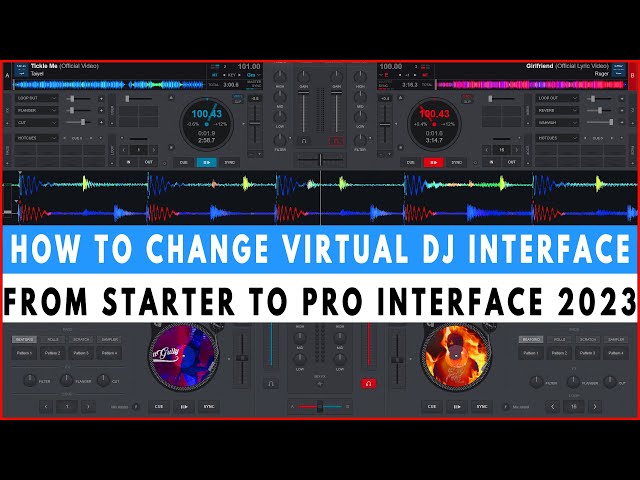 HOW TO CHANGE VIRTUAL DJ  INTERFACE FROM STARTER TO PRO INTERFACE 2023