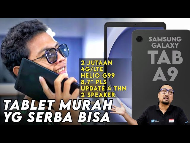 Tablet Kecil Murah 2 Jutaan, Bisa Jadi Telepon! Review Samsung Galaxy Tab A9