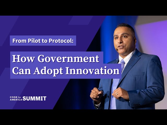 From Pilot to Protocol: How Government Can Adopt Innovation