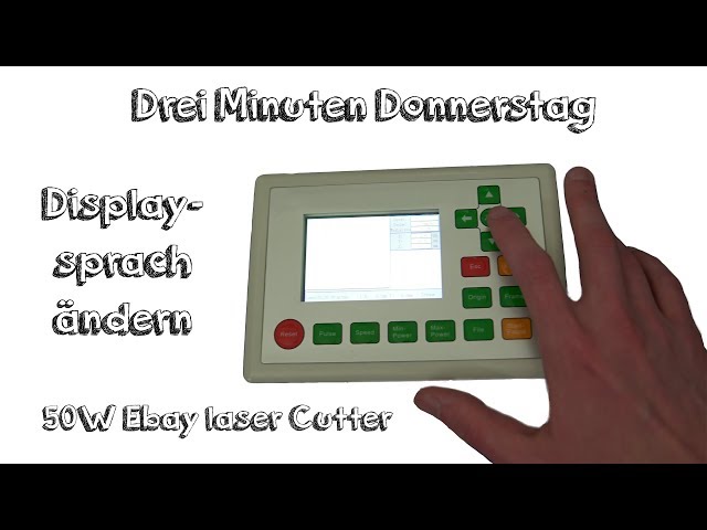 Displaysprache ändern | 50W Ebay Laser Cutter | Deutsch