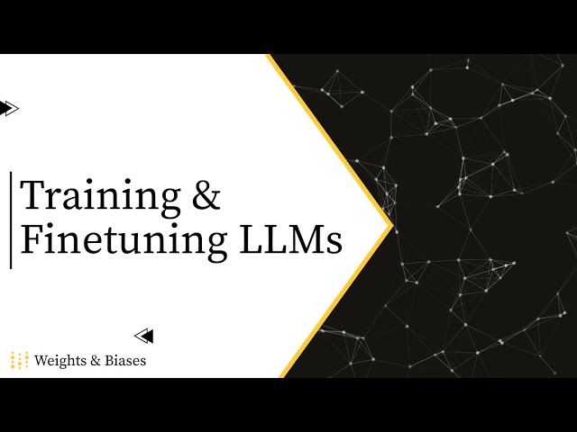 Free Course: Training & Finetuning LLMs