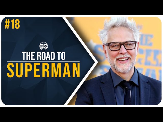 Has James Gunn LIED “AGAIN”?! Superman Production Updates - The Road To Superman #18