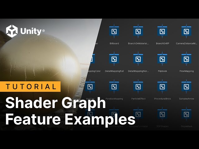 Shader Graph: Learn with Feature Examples | Tutorial