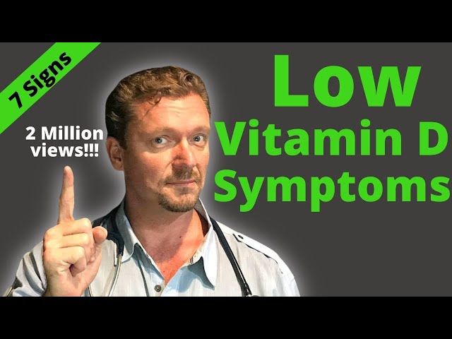 7 Signs of Low Vitamin D (How Many do You Have?) 2024