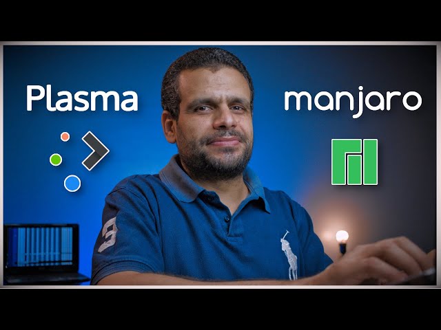 Arch | Manjaro Plasma | أحد أفضل توزيعات لينكس